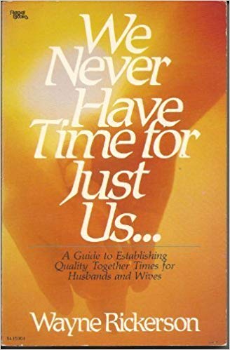 Cover of We Never Have Time For Just Us